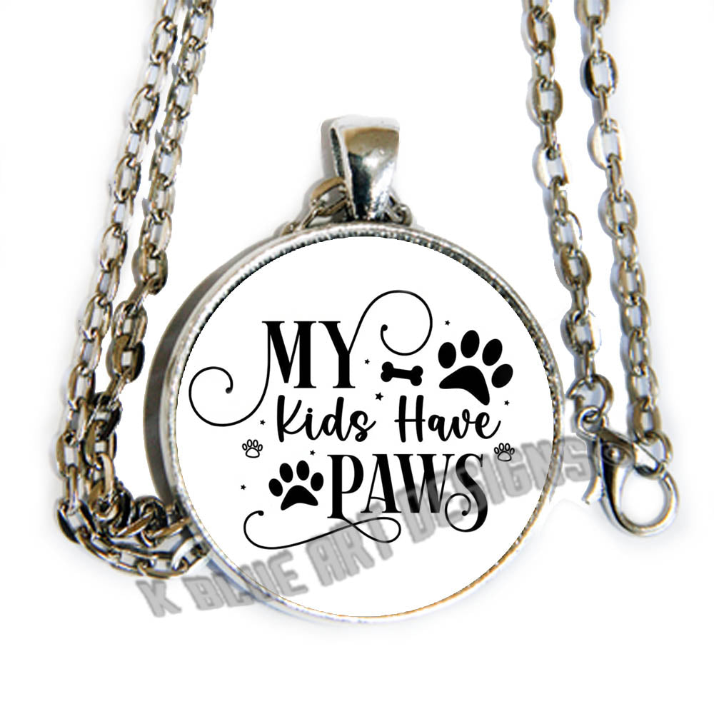 My Kids Have Paws (b/w version) - glass cab pendant necklace